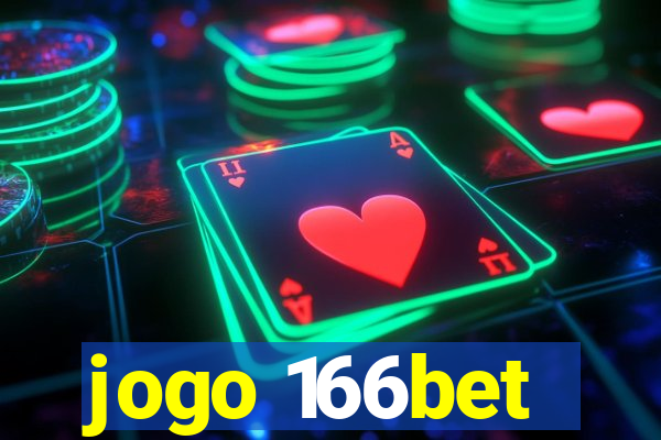 jogo 166bet